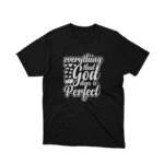 Apparel by Cetakshop Inspirational God Quote Graphic Tee - faith-inspired design. in Black. The image shows a inspirational quote graphic tees.