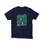 Apparel by Cetakshop Motivational Dreams Slogan Graphic Tee - for those who hustle. in Navy.
