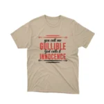 Apparel by Cetakshop Gullible vs. Innocence Humorous Graphic Tee - playful and clever. in Sand.