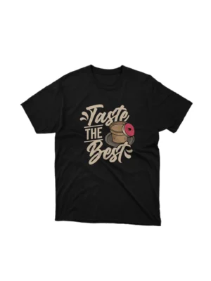 Savor the flavor with Apparel by Cetakshop's 'Taste The Best' graphic tee, a tribute to Beverage connoisseurs on Black fabric. The image shows a beverage connoisseurs graphic tees.