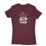 Image of a Maroon 'Confident Women Empower Women' T-shirt by Apparel by Cetakshop, promoting women's empowerment and unity with an inspirational message.