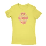 Daisy T-shirt for women with 'My Greatest Blessings Call Me Mom' message, from Apparel by Cetakshop.