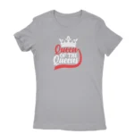 Women's Sport Grey T-shirt with 'Queen of the Queens' text and crown graphic, by Apparel by Cetakshop.