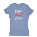 Team spirit-themed Carolina Blue T-shirt for women with 'Wine Drinking Team' print, exclusively from Apparel by Cetakshop.