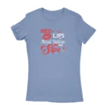 Stylish Carolina Blue T-shirt for women featuring 'RED LIPS And Wine Sips' print, brought to you by Apparel by Cetakshop.