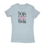 Image of a Light Blue 'Wife Mom Boss' t-shirt for women, by Apparel by Cetakshop, decorated with stars and hearts, perfect for the multitasking lady.