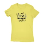 Empowerment-themed Daisy T-shirt for women with 'Bossy Woman Rule' print, a bold statement from Apparel by Cetakshop.