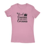 Image of an Azeala 'Real Queens Fix Each Other's Crowns' T-shirt for women, by Apparel by Cetakshop, symbolizing female solidarity and support.