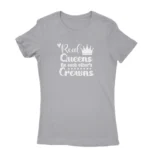 Image of a Sport Grey 'Real Queens Fix Each Other's Crowns' T-shirt for women, by Apparel by Cetakshop, symbolizing female solidarity and support.