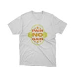 Pain No Gain barbells graphic on white tee by Apparel by Cetakshop, for those who love the grind.