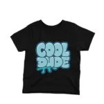 Stylish Cool Dude Bubble Words on a kids' Black t-shirt, brought to you by Apparel by Cetakshop for the cool kids on the block.