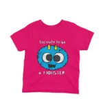 Too Cute to be a Monster kids t-shirt design from Apparel by Cetakshop on a fuchsia background.