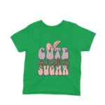 Cute and Full of Sugar kids t-shirt design from Apparel by Cetakshop on a irish green background.