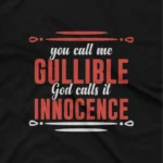 close up image of Apparel by Cetakshop Gullible vs. Innocence Humorous Graphic Tee - playful and clever. in Black. The image shows a gullible vs innocence graphic tees.